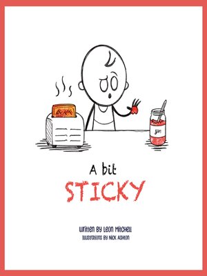 cover image of A Bit Sticky